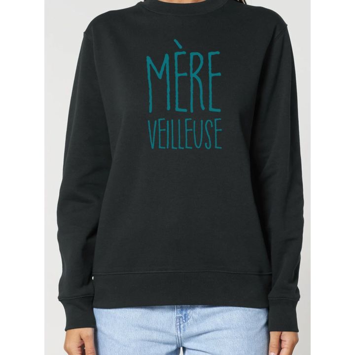 Sweat femme ''Mère Veilleuse''