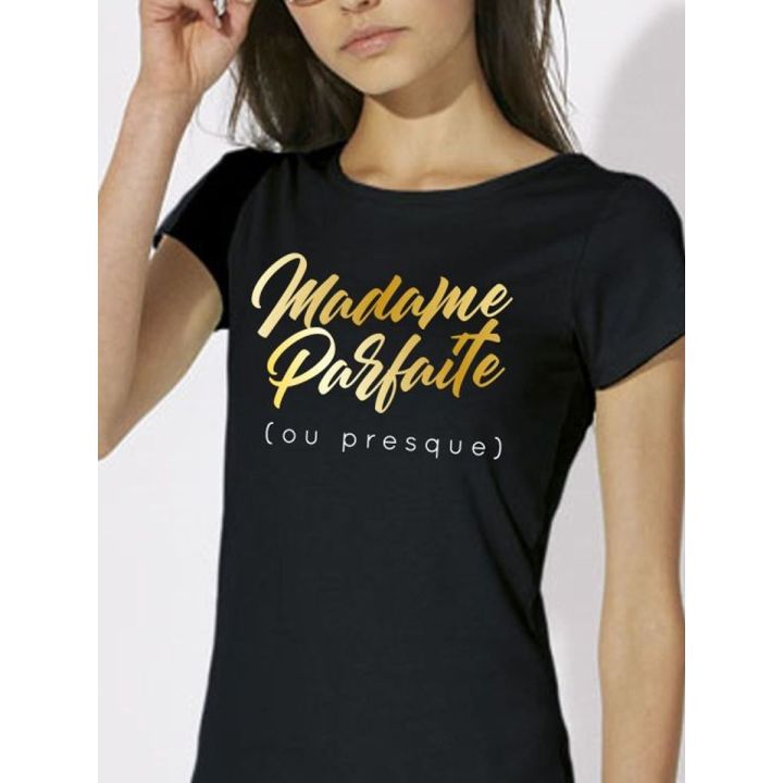 T-shirt femme "Madame parfaite"