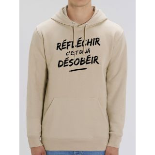 Sweat homme "Réfléchir c'est déjà désobéir"
